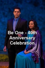 Be One - 40th Anniversary Celebration