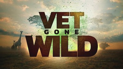 Vet Gone Wild Season 1 Episode 6