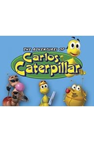 The Adventures of Carlos Caterpillar