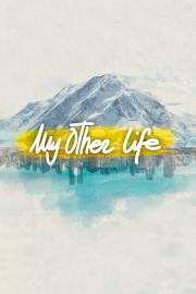 My Other Life