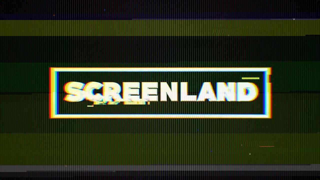 SCREENLAND