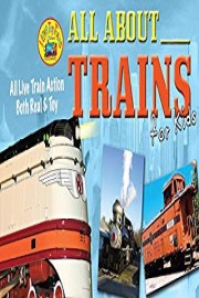 I Love Toy Trains - All About Trains for Kids