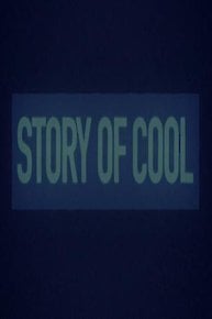 Story of Cool