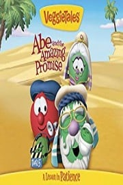 VeggieTales: Abe And The Amazing Promise