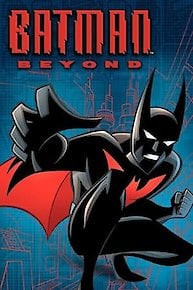 Watch Batman Beyond Online - Full Episodes of Season 4 to 1 | Yidio