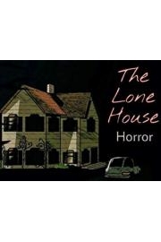 The Lone House Horror