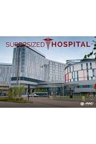 Supersized Hospital