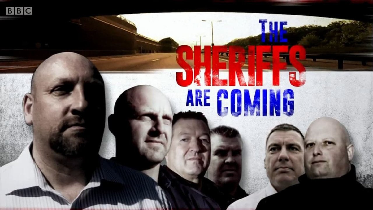 The Sheriffs are Coming