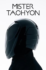 Mister Tachyon