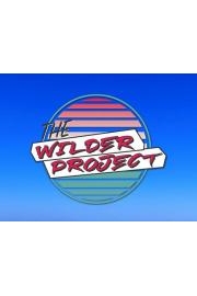 The Wilder Project