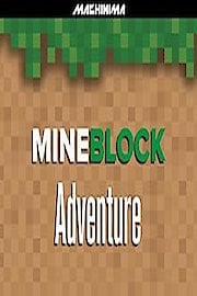 Mine Block: Adventures