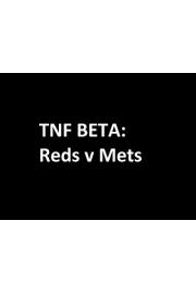 Thursday Night Football BETA 2 : Reds vs. Mets