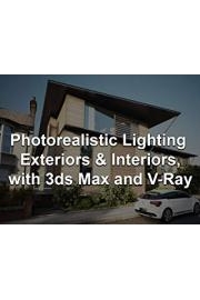 Photorealistic Lighting Exteriors & Interiors, with 3ds Max and V-Ray