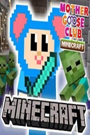 Minecraft: Mother Goose Club