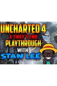 Uncharted 4 A Thief's End Playthrough With Stan Lee