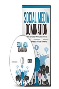 Social Media Domination: How To Set Yourself Up For Success On The Top Social Media Platforms And Build An Audience That
