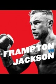 Showtime Boxing International: Frampton vs. Jackson