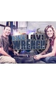 Live, Love, Wrench