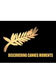 Cannes Moments