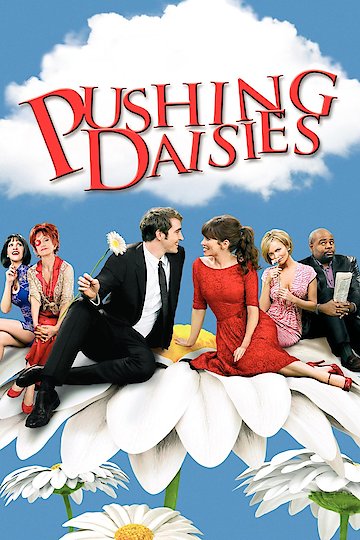 Watch Pushing Daisies Streaming Online Yidio