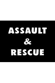 Assault & Rescue