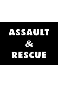 Assault & Rescue