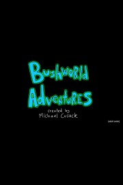 Bushworld Adventures
