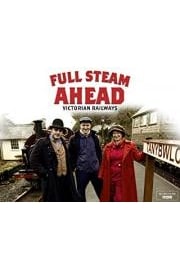 Full Steam Ahead: Victorian Railways