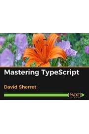 Mastering TypeScript