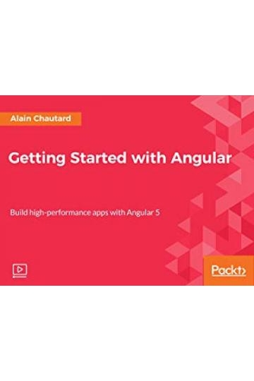 Watch Getting Started with Angular Online (2017) - Stream Episodes ...