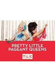 Pretty Little Pageant Queens