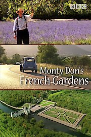 Monty Don's French Gardens