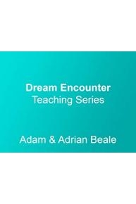 Dream Encounter with Adam Thompson & Adrian Beale