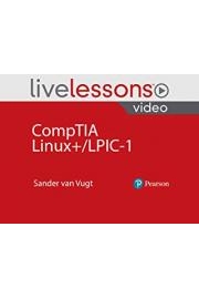 CompTIA Linux+ / LPIC-1 LiveLessons