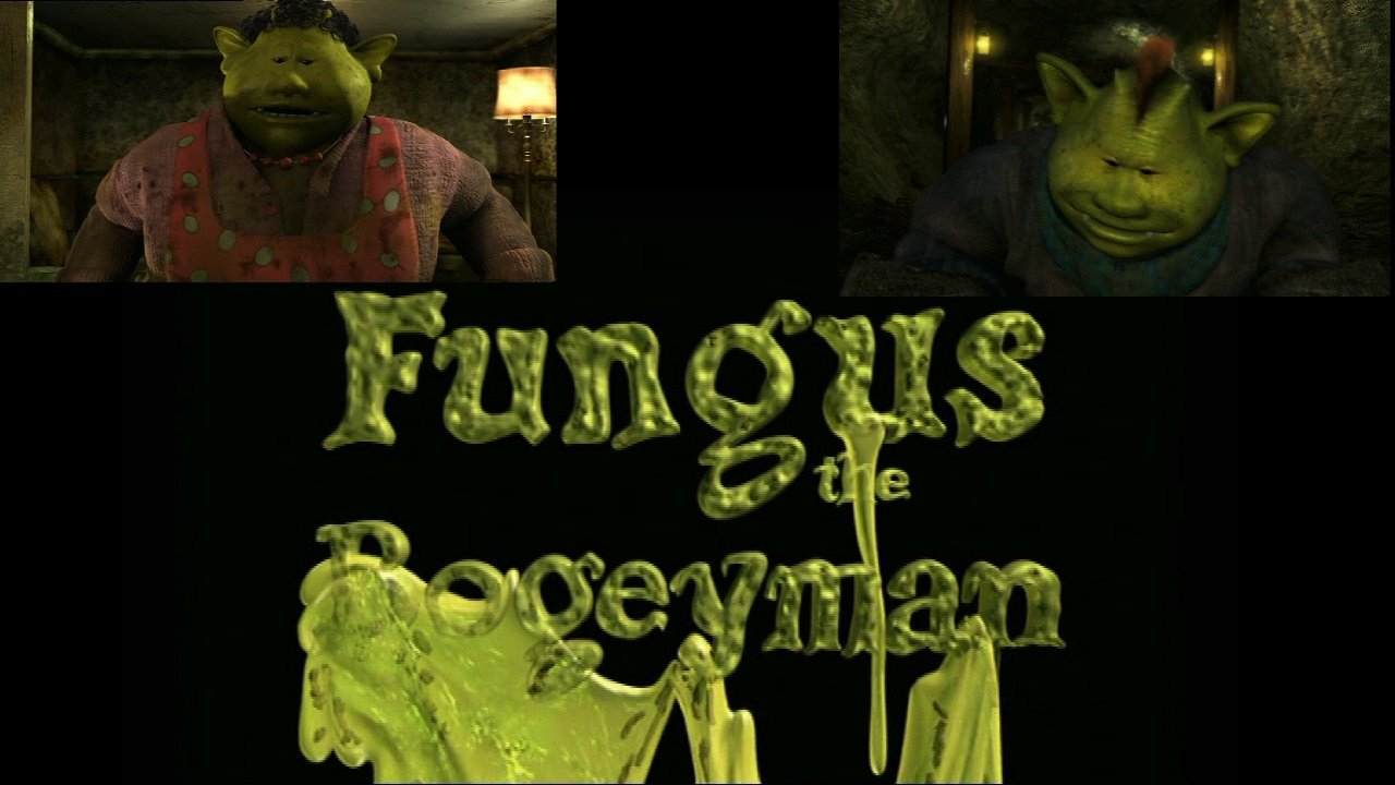 Fungus the Bogeyman
