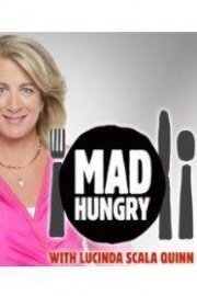 Mad Hungry with Lucinda Scala Quinn