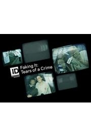 Faking It Tears Of A Crime
