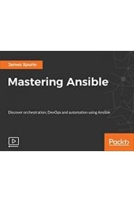 Mastering Ansible