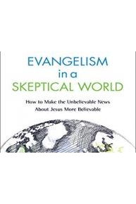 Evangelism in a Skeptical World