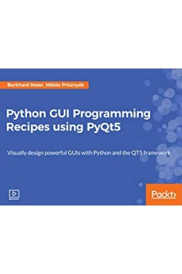 Watch Python GUI Programming Recipes Using PyQt5 Streaming Online - Yidio