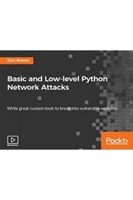 Basic and Low-level Python Network Attacks