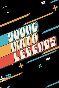 Young Math Legends