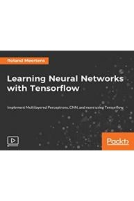 Learning Neural Networks with Tensorflow
