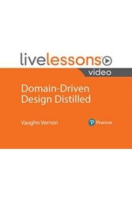 Domain-Driven Design Distilled LiveLessons