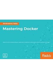 Mastering Docker