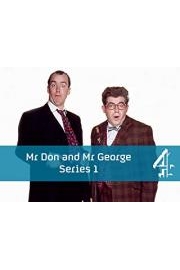 Mr Don & Mr George