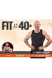 Fit At 40+ with James Crossley (Hunter from The Gladiators)