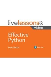 Effective Python LiveLessons