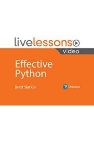 Effective Python LiveLessons