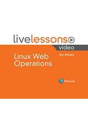 Linux Web Operations LiveLessons